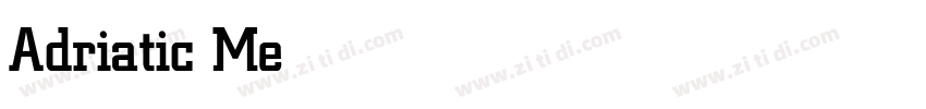 Adriatic Medium字体转换